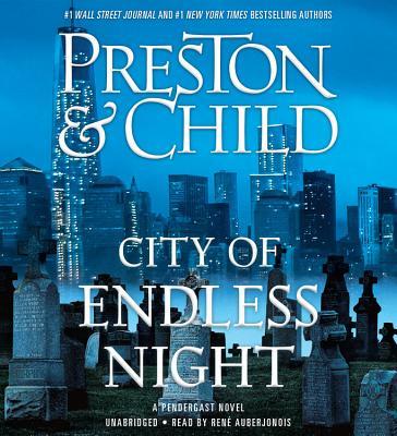 City of Endless Night (Agent Pendergast Series, 17)