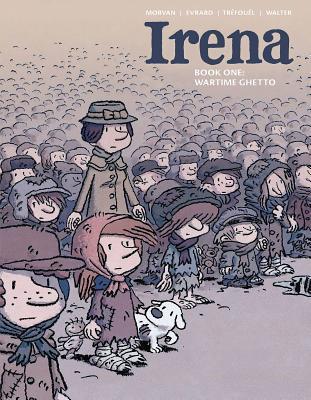 Irena Book One: Wartime Ghetto