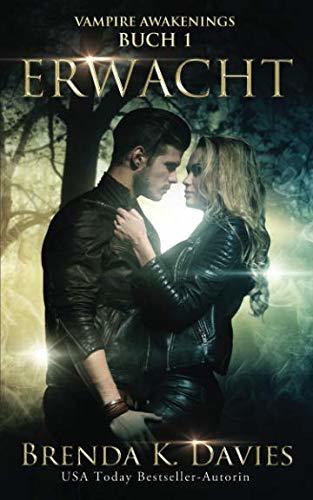 Erwacht (Vampire Awakenings, Band 1)