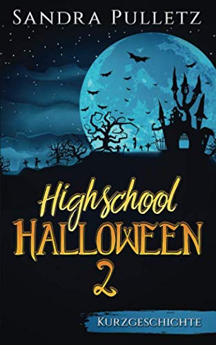 Highschool Halloween 2