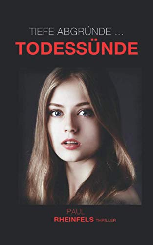 Tiefe Abgründe ... TODESSÜNDE (SOKO Serienkiller, Band 14)