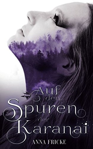 Auf den Spuren der Karanai: FYNIA