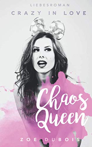 Chaos Queen: Crazy in Love