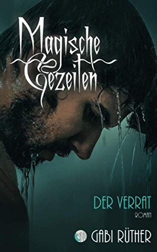 Magische Gezeiten - Der Verrat