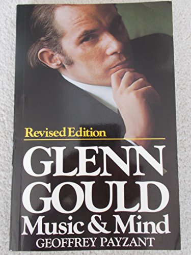 Glenn Gould Music and Mind (Music Series)