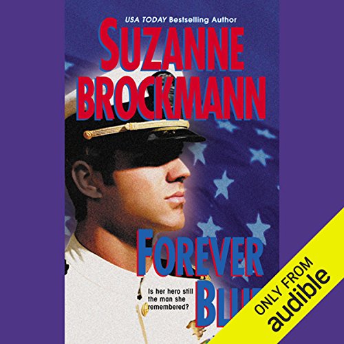 Forever Blue (Tall, Dark and Dangerous, Band 2)