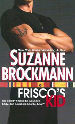 Frisco's Kid (Tall, Dark and Dangerous, Band 3)