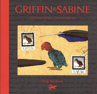 Griffin and Sabine : An Extraordinary Correspondence [Hardcover] by