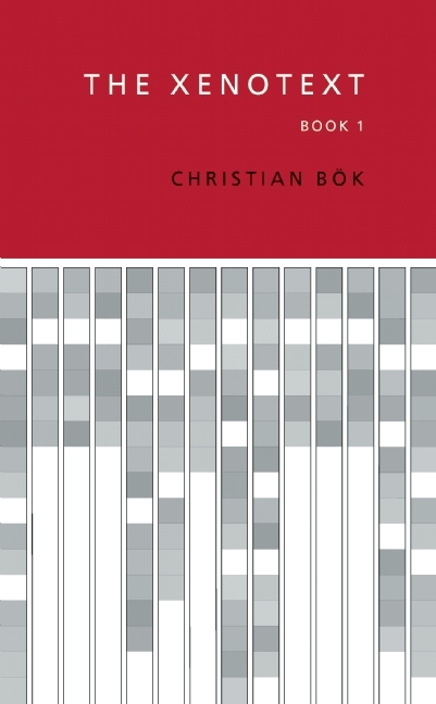 Xenotext: Book 1