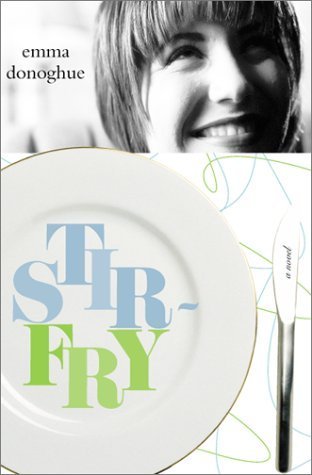 Stir-Fry: A Novel