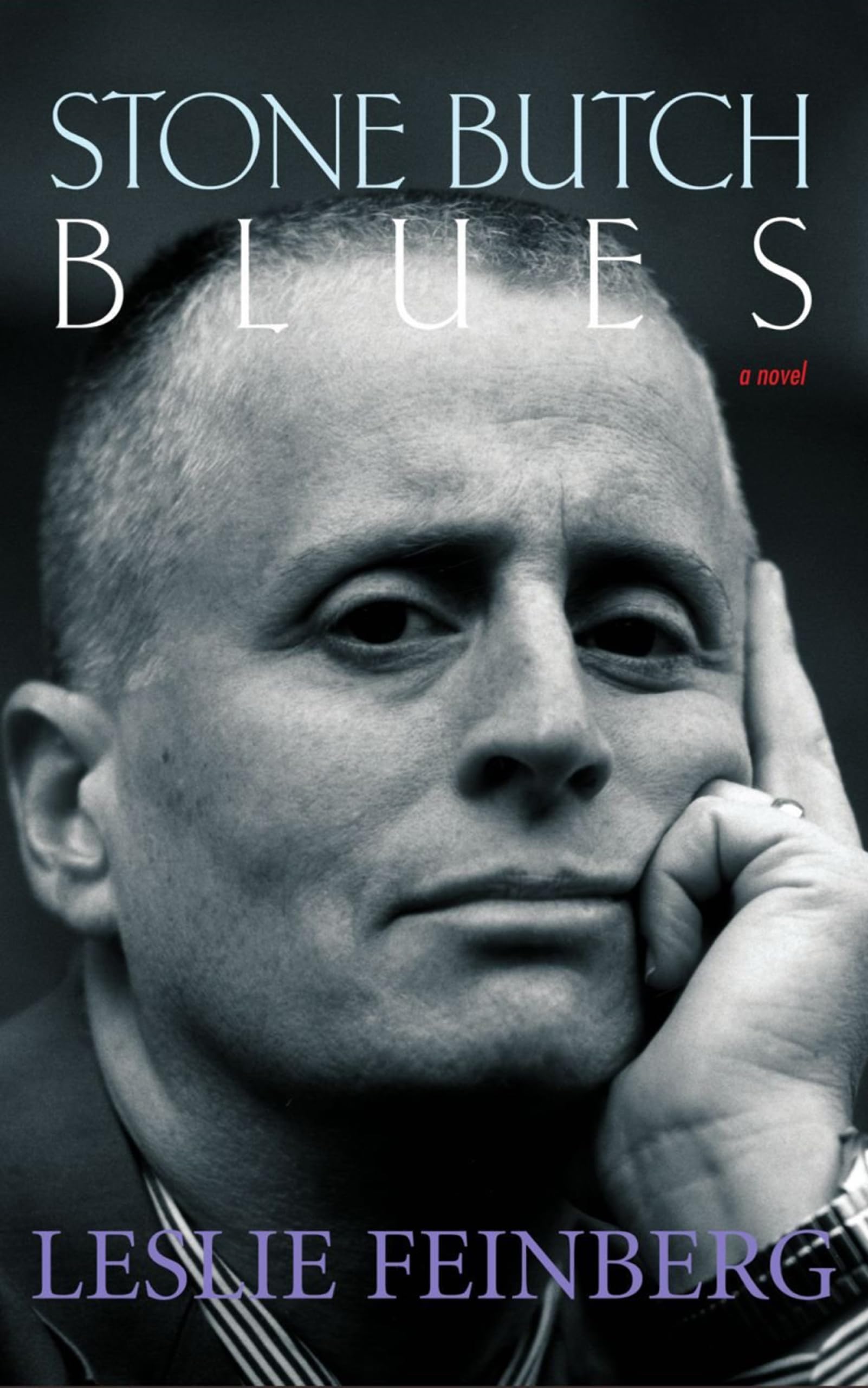 Stone Butch Blues: A Novel