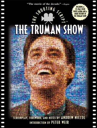 TRUMAN SHOW: The Shooting Script