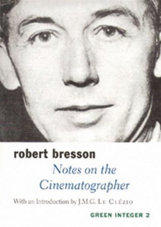 Notes on the Cinematographer (Sun & Moon Classics)
