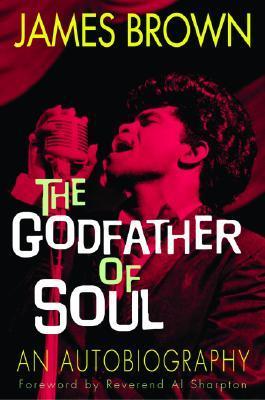 James Brown: The Godfather of Soul