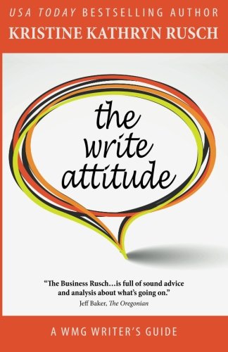 The Write Attitude (WMG Writer's Guides)
