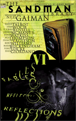 The Sandman 6: Fables & Reflections