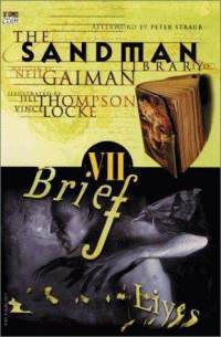 The Sandman Library 7: Brief Lives