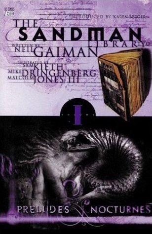 The Sandman: Preludes & Nocturnes - Book I: Preludes and Nocturnes