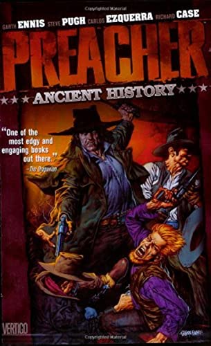 Preacher Ancient History (Preacher, 4)