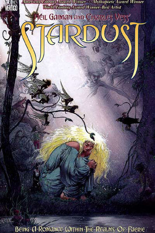 Neil Gaiman and Charles Vess' Stardust