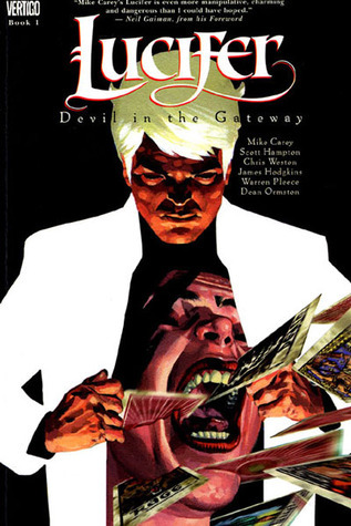 Lucifer VOL 01: Devil in the Gateway