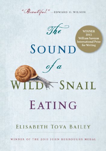 Bailey, E: Sound of a Wild Snail Eating