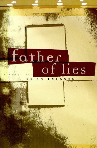 Father of Lies: A Novel