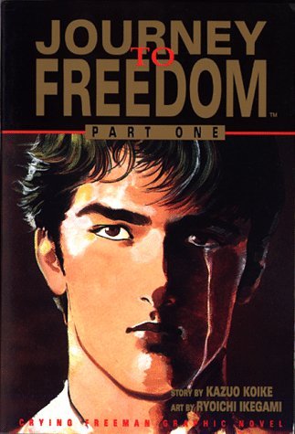 Crying Freeman: Journey To Freedom