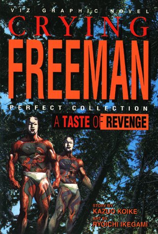 Crying Freeman: A Taste Of Revenge