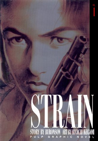 Strain, Vol. 1