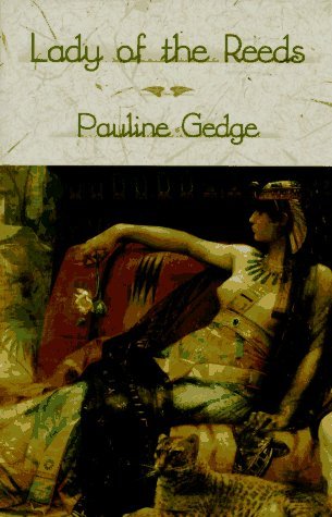 Lady of the Reeds: A Novel