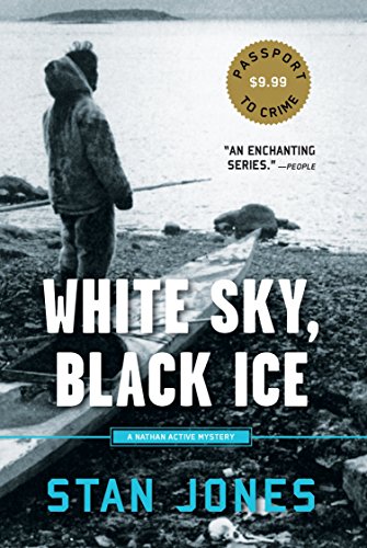 White Sky, Black Ice (A Nathan Active Mystery, Band 1)