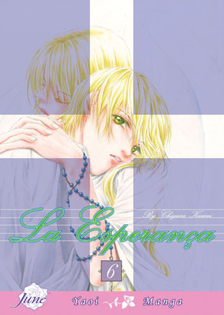 La Esperanca Volume 6 (Yaoi) (Esperanca, 6)
