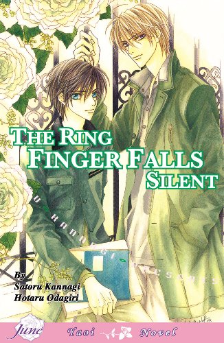 Only the Ring Finger Knows - Volume 3: The Ring Finger Falls Silent (Yaoi Novel)