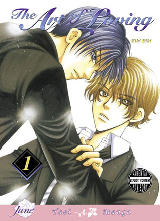 The Art Of Loving (Yaoi): Volume 1