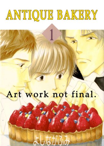 Antique Bakery Volume 1 (Antique Bakery (Yaoi))