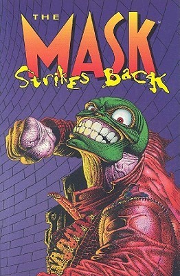 The Mask Strikes Back