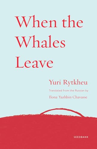 When the Whales Leave