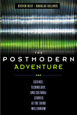 POSTMODERN ADV: Science, Technology, and Cultural Studies at the Third Millennium (Critical Perspectives)