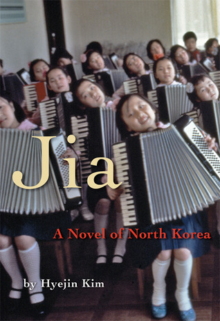 Jia: A Novel of North Korea