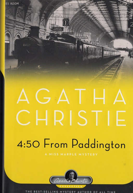 4:50 from Paddington: A Miss Marple Mystery (Agatha Christie Collection)