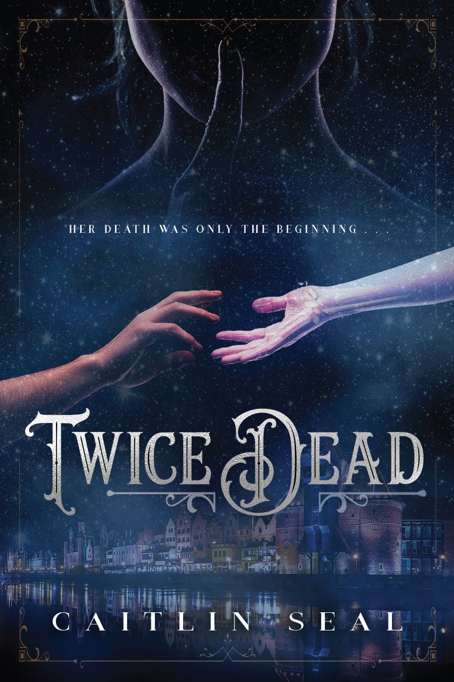 Twice Dead (The Necromancer's Song, Band 1)