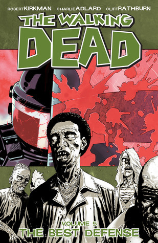 The Walking Dead, Volume 5: The Best Defense