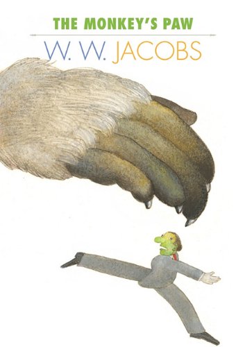 The Monkey's Paw (Creative Short Stories)