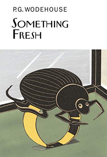 Something Fresh (Collector's Wodehouse)