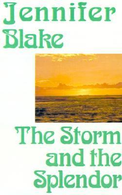 The Storm and the Splendor