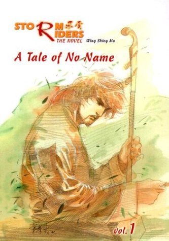 Storm Riders: A Tale of No Name