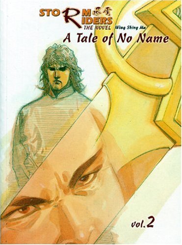 Storm Riders: A Tale of No Name