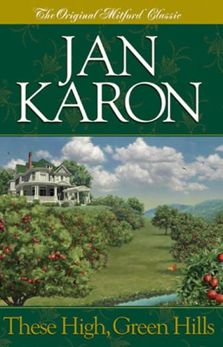 These High, Green Hills (Original Mitford Classic)