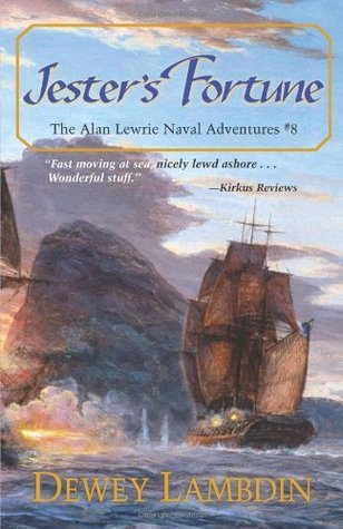 Jester's Fortune (Alan Lewrie Naval Adventures) (The Alan Lewrie Naval Adventure Series)